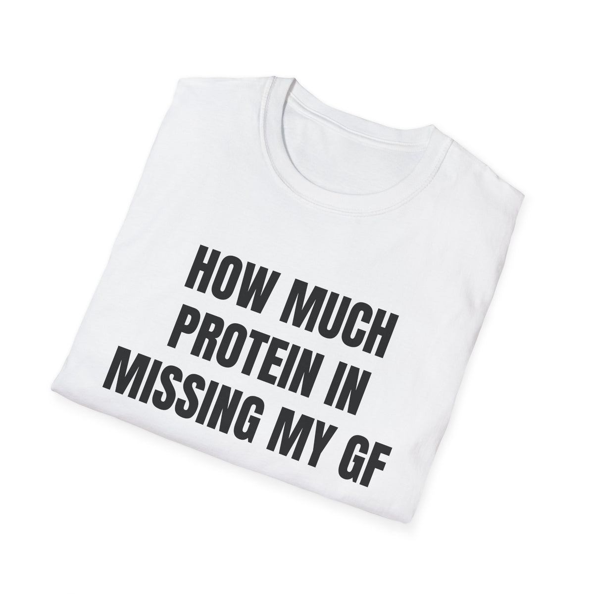 MISSING MY GF TEE