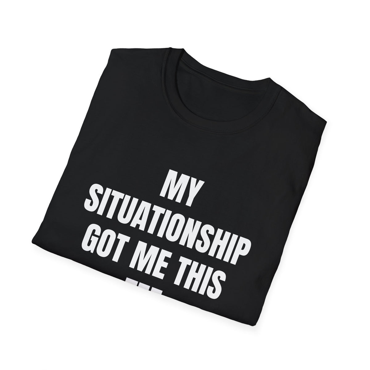 SITUATIONSHIP TEE