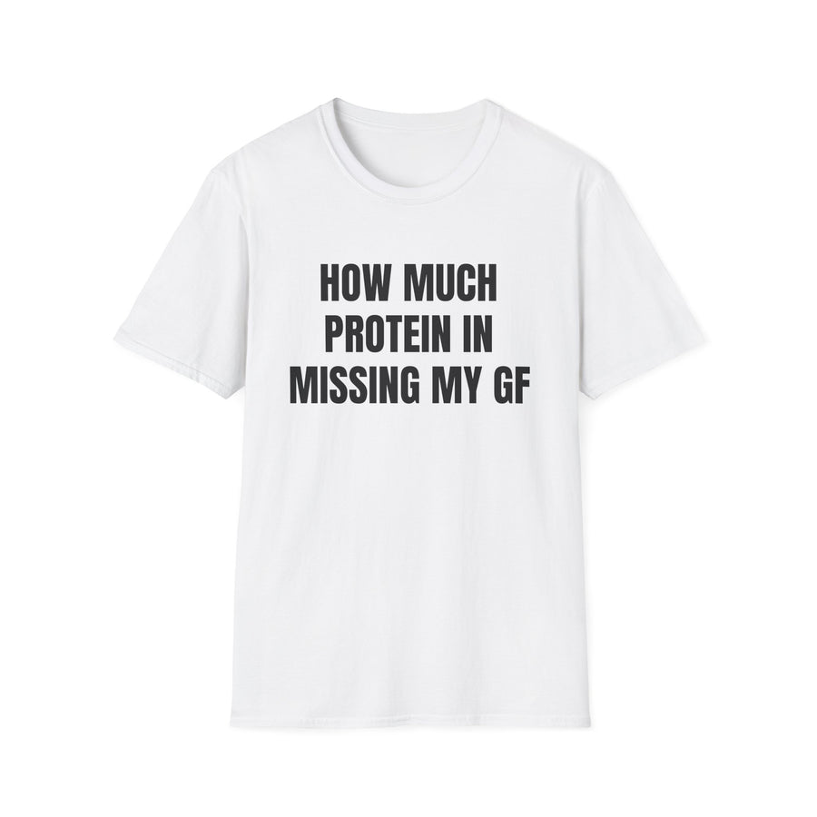 MISSING MY GF TEE