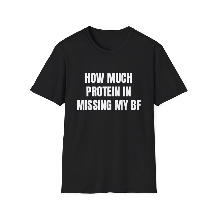 MISSING MY BF TEE
